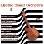 Electric Sound Orchestra - Electric Sound Orchestra 3