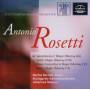 A. Rosetti - Piano Concertos & Symphonies