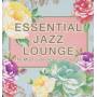 Various - Essential Jazz Lounge