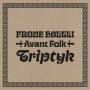 Frode Haltli - Avant Folk-Triptyk(LP)