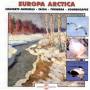 Sounds Of Nature - Europa Arctica - Concerts Naturels: Taiga & Tundra