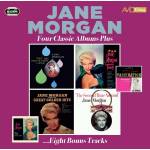 Jane Morgan - Four Classic Albums Plus