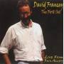 David Francey - The First Set