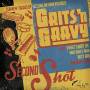 Grits'n Gravy - Second Shot
