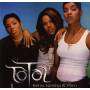 Total - Kima, Keisha & Pam
