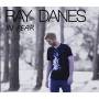 Ray Danes - In Fear