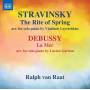 Ralph Van Raat - The Rite of Spring/La Mer