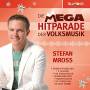 Stefan Mross - Mega Hitparade Der Volksmusik
