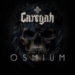 Caregah - Osmium (Digipak)
