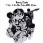 Johnny Clarke - Enter Into His Gates With Praise