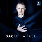 Alexandre Tharaud - Bach/Tharaud