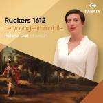 Hlne Diot - Ruckers 1612 - Le Voyage immobile (Cembalowerke)