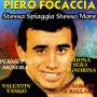 Piero Focaccia - Stessa Spiaggia Stesso Mare