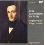 F. Mendelssohn - Six Organ Sonatas