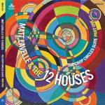 Matt Lavelle And The 12 Houses - Crop Circle Suite - Part One