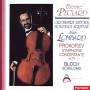 Sergei Prokofiev - Symphonie Concertante - Schelomo - Etienne Peclard, Cello