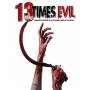 13 Times Evil - 13 Times Evil [Regio free (0)]
