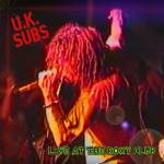 UK Subs - Live At The Roxy