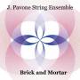 Jessica Pavone - Brick & Mortar