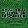 Royal Trux - Veterans Of Disorder