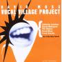 David Moss - Vocal Village Project