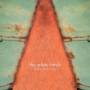 The White Birch - Star Is Just A Sun