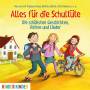 Katrin Gerken - Alles Fr Die Schultte.Die Schnsten Geschichten