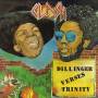 Dillinger Verses Trinity - Clash