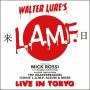 Walter's L.A.M.F. Lure - Live In Tokyo