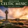 Various - Discover Celtic Music-With Arc Music