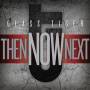 Glass Tiger - Then Now Next