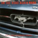 Various - On The Road Again Mama