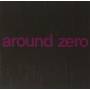 Around Zero - Around Zero