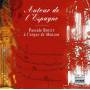 Pascale Rouet - Autour de l'Espagne-Spanish Organ