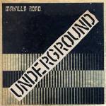 MANILLA ROAD - Underground (Black Vinyl)