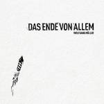 Wolfgang Mller - Das Ende von allem (limited)