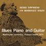 Henry Townsend & Roosevelt Sykes - Blues Piano And Guitar
