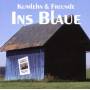 Kumleh / Buhse / Rafain / + - Ins Blaue - R&B meets Jaz!!!