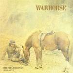 Warhorse - The Recordings 1970-1972 2CD Expanded and