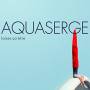 Aquaserge - Laisse ca etre