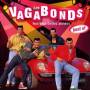 Les Vagabonds - Nos Plus Belles Annees
