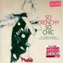 V / A - So Frenchy So Chic 2007 / Various