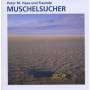 Peter M. Haas - Muschelsucher