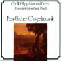 BACH C. PH. E. & J. - Bach/Festl.Orgelmusik