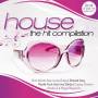 Various - House: The Hit Compilation