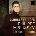 Philippe Jaroussky / Jerome Ducros - Schubert:Lieder