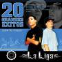 Liga La - 20 Grandes Exitos