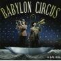 Babylon Circus - La Belle Etoile