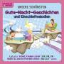 Familie Sonntag - UNSERE SCHNSTEN Gute-Nacht-Geschichten