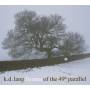 K.d. Lang - Hymns Of The 49th Parallel